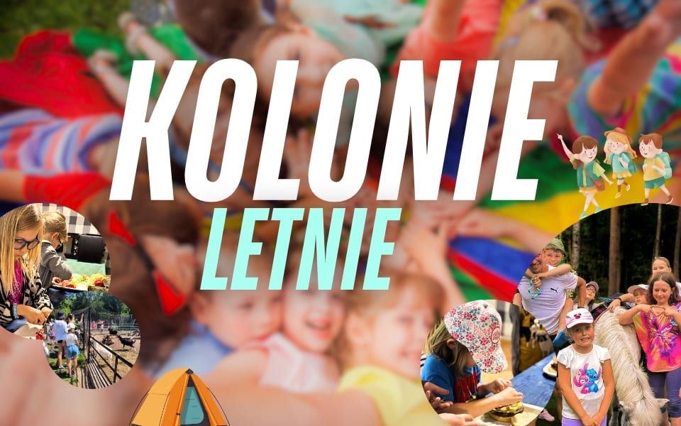 Kolonie letnie Pod Kogutem